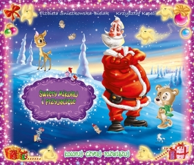 Święty Mikołaj i przyjaciele - Kopeć Krzysztof, Śnieżkowska-Bielak Elżbieta