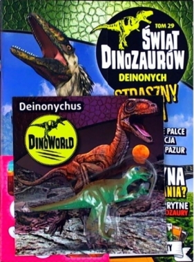 Świat Dinozaurów T.29 Deinonych