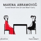 Marina Abramovic Turned - Fausto Gilberti