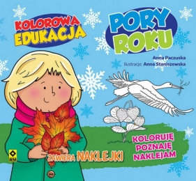 Kolorowa edukacja Poru roku - Anna Paczuska