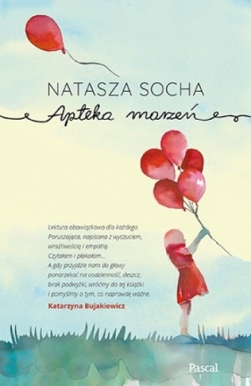 Apteka Marzeń - Natasza Socha