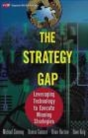 The Strategy Gap Michael Coveney, Dave King, Brian Hartlen