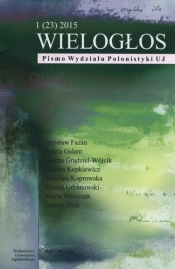 Wielogłos 1(23)2015 Pismo Wydziału Polonistyki