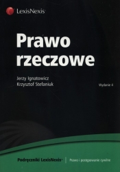 Prawo rzeczowe - Stefaniuk Krzysztof, Ignatowicz Jerzy