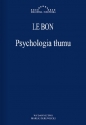 Psychologia tłumu - Gustave Le Bon