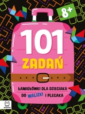 101 zadań. Łamigłówki dla dzieciaka do walizki i plecaka 8+ - Anna Podgórska