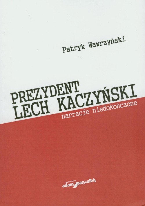 Prezydent Lech Kaczyński