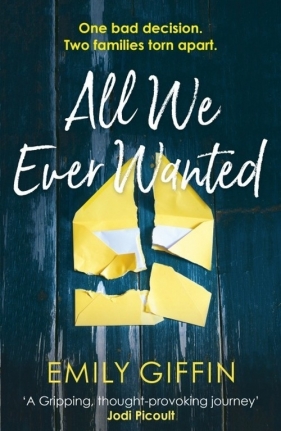All We Ever Wanted - Giffin Emily