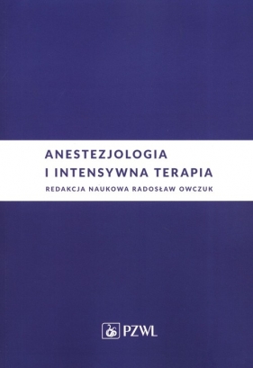 Anestezjologia i intensywna terapia