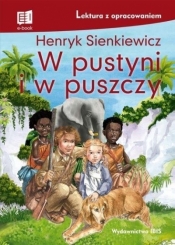 W pustyni i w puszczy - Henryk Sienkiewicz