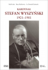 Kardynał Stefan Wyszyński Rafał Łatka, Beata Mackiewicz, ks. Dominik Zamiat