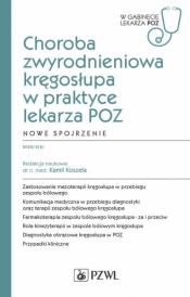 Choroba zwyrodnieniowa kręgosłupa w praktyce lekarza POZ. Nowe spojrzenie