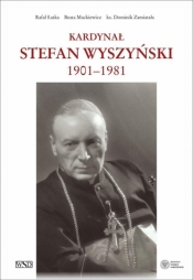 Kardynał Stefan Wyszyński - Rafał Łatka