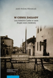 W cieniu Zagłady.