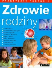 Zdrowie rodziny praktyczny poradnik
