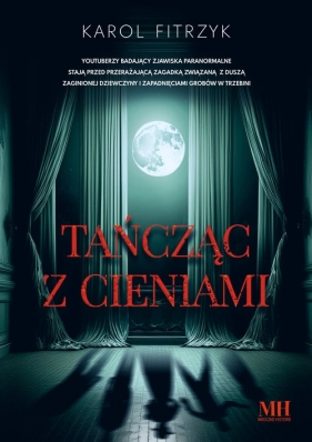 Tańcząc z cieniami - Karol Fitrzyk