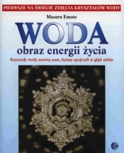 Woda obraz energii życia