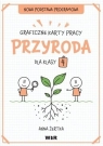 Przyroda. Graficzne karty pracy dla klasy 4 Anna Żertka