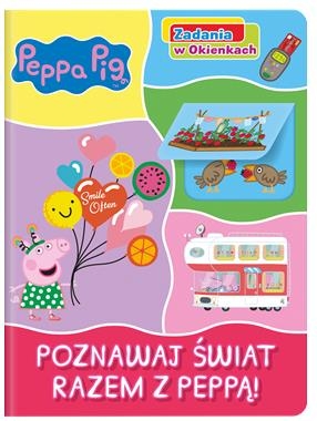 Peppa Pig. Zadania w Okienkach. Poznawaj świat razem z Peppą!