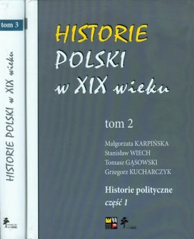Historie Polski w XIX wieku Tom 2-3 - <br />