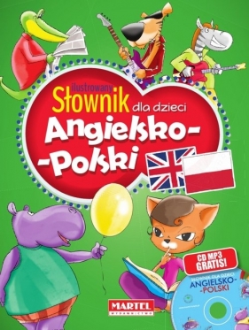 Ilustrowany słownik dla dzieci angielsko-polski + CD - Sandecka Katarzyna