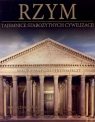 Rzym. Okres Cesarstwa. Część 1. Tajemnice Starożytnych Cywilizacji. Tom 27 Opracowanie zbiorowe