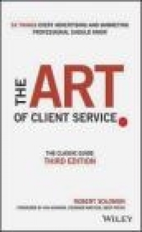 The Art of Client Service Robert Solomon