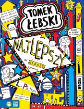 Tomek Łebski. Najlepszy w klasie. Prawie (Uszkodzona okładka) - Liz Pichon