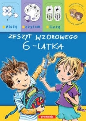 Zeszyt wzorowego 6-latka - Brzezińska Renata, Heine Anna