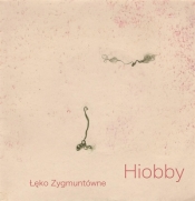 Hiobby - Łęko Zygmuntówne