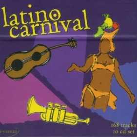 LATINO CARNIVAL - RÓŻNI WYKONAWCY<br />
