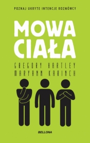 Mowa ciała (wydanie pocketowe) - Gregory Hartley, Maryann Karinch