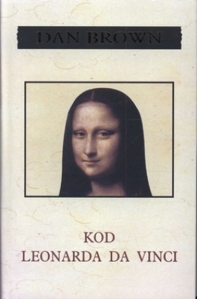 Kod Leonarda Da Vinci - Dan Brown