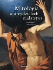Mitologia w arcydziełach malarstwa