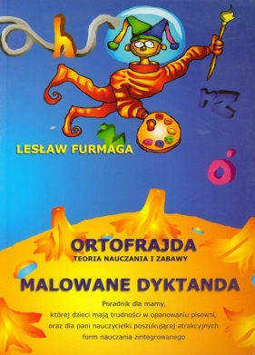 Ortofrajda Malowane dyktanda - Furmaga Lesław