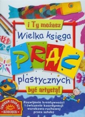 wielka księga prac plastycznych - Nicholson Sue