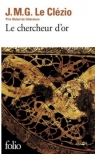 Chercheur d'or Jean-Marie Gustave Le Clezio