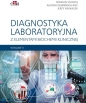 Diagnostyka laboratoryjna z elementami biochemii klinicznej wyd.5 - Bogdan Solnica, Dembińska-Kieć, Jerzy Naskalski