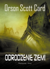 Odrodzenie Ziemi - Orson Scott Card