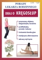 Dbaj o kręgosłup - Opracowanie zbiorowe