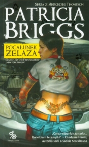 Pocałunek żelaza - Patricia Briggs