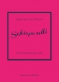 Schiaparelli Historia kultowego domu mody - Emma Baxter-Wright