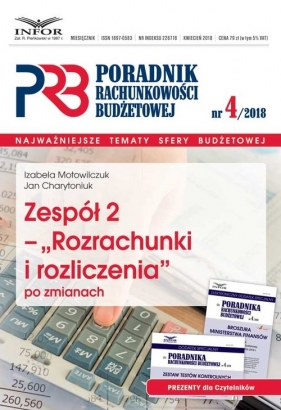 Zespół 2 - Rozrachunki i rozliczenia po zmianach - Motowilczuk Izabela, Charytoniuk Jan