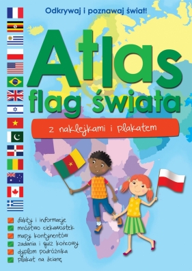 Atlas flag świata z naklejkami i plakatem - Praca zbiorowa