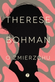 O zmierzchu - Therese Bohman