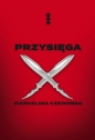 Przysięga - Marcelina Czeronko