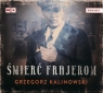 Śmierć frajerom
	 (Audiobook) Kalinowski Grzegorz