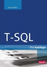 T-SQL dla każdego Alison Balter