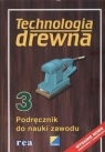 Technologia drewna 3 podręcznik do nauki zawodu Deyda Brigitte, Beilschmidt Linus,