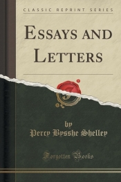 Essays and Letters (Classic Reprint)